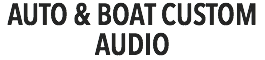 AUTO & BOAT CUSTOM AUDIO